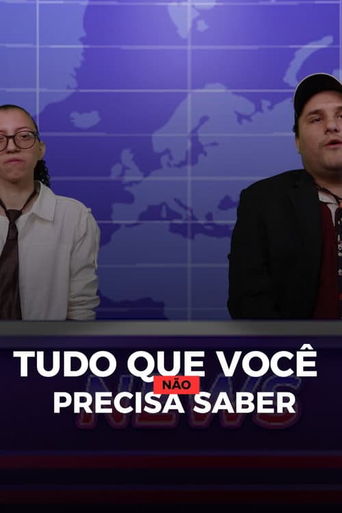 Постер: Tudo que você não precisa saber