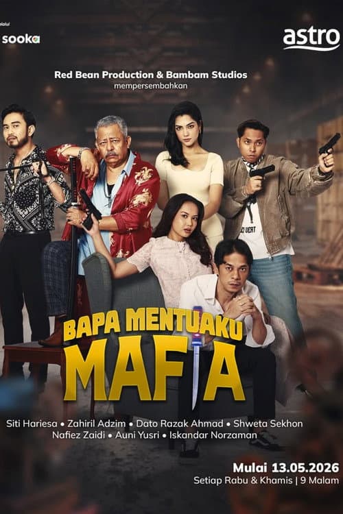 Постер: Bapa Mentuaku Mafia