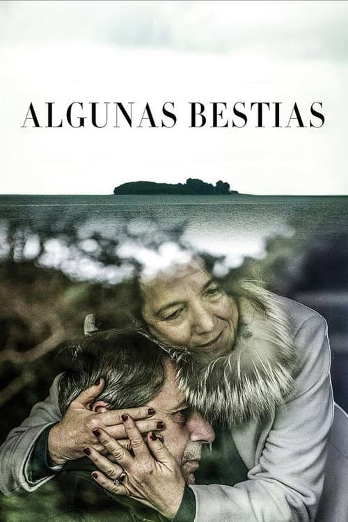 Постер: Algunas bestias