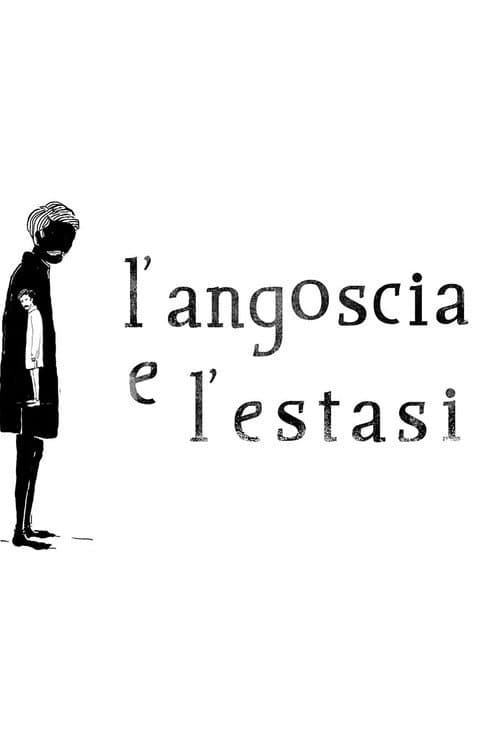 Постер: L'angoscia e l'estasi