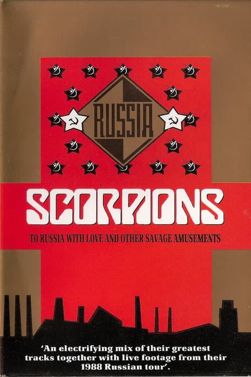 Постер: Scorpions - To Russia With Love and Other Savage Amusements