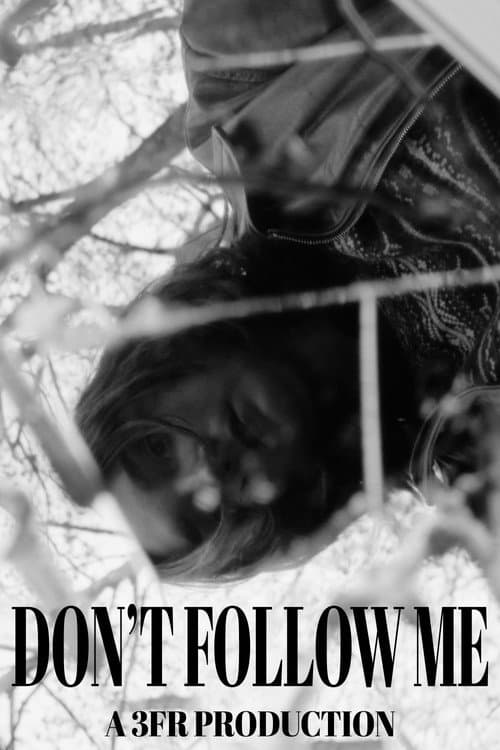 Постер: Don't Follow Me