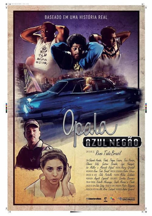 Постер: Opala Azul Negão