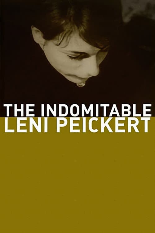 Постер: Die unbezähmbare Leni Peickert