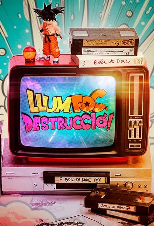 Постер: Llum, foc, destrucció!