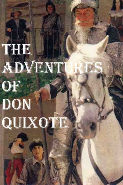 Постер: The Adventures Of Don Quixote