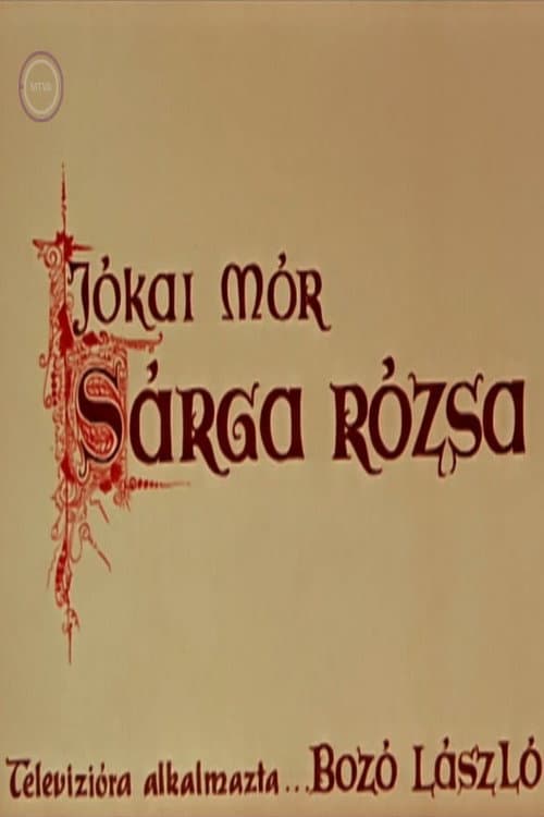 Постер: Sárga rózsa