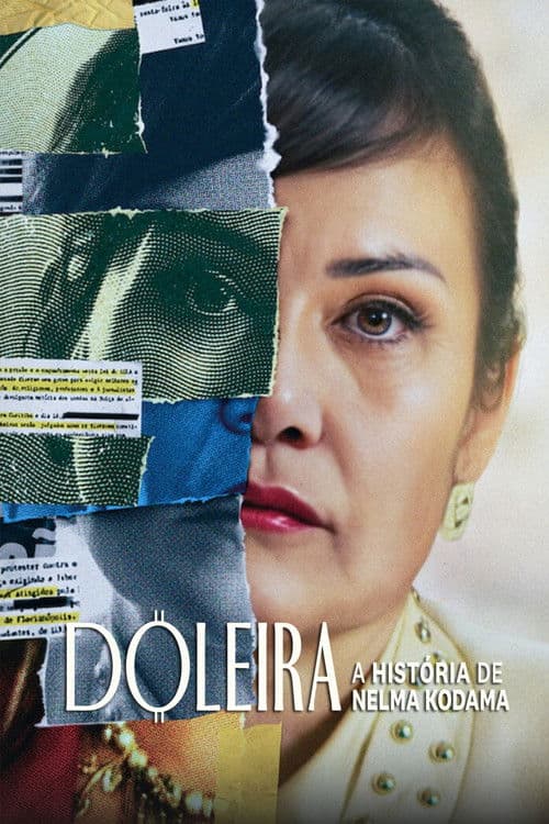 Постер: Doleira: A História de Nelma Kodama