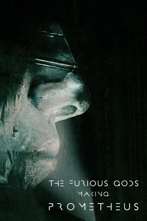 Постер: The Furious Gods: Making Prometheus