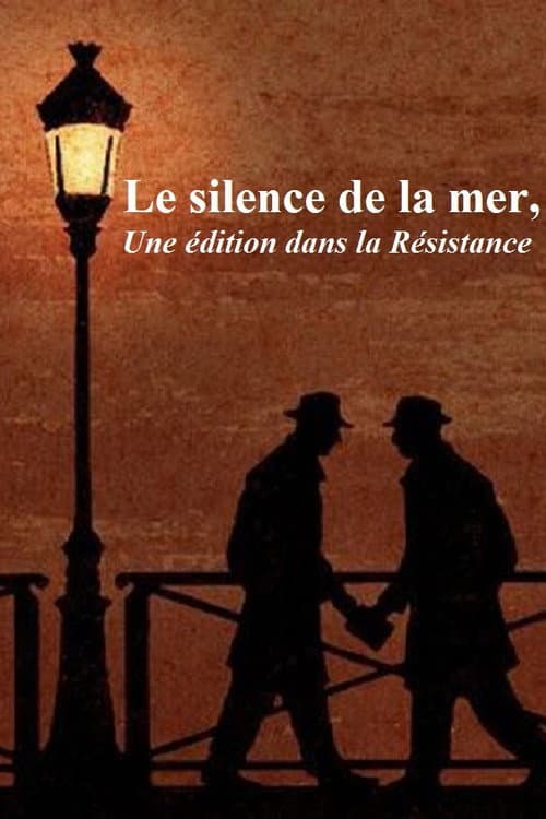 Постер: Le Silence de la mer, une édition dans la Résistance