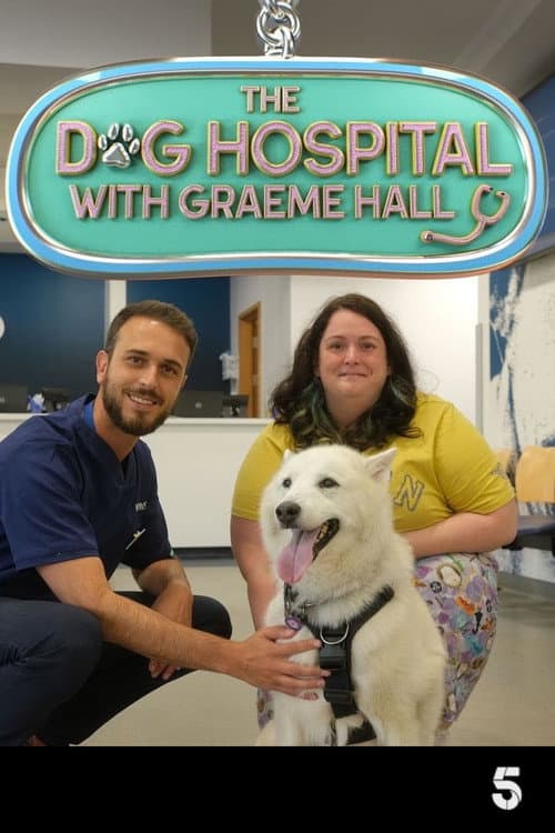 Постер: The Dog Hospital with Graeme Hall