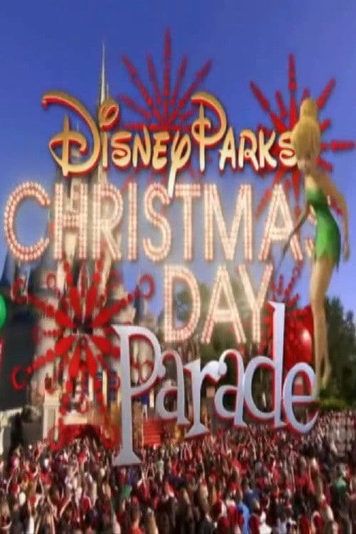 Постер: Disney Parks Christmas Day Parade