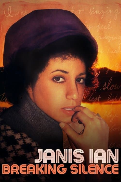 Постер: Janis Ian: Breaking Silence