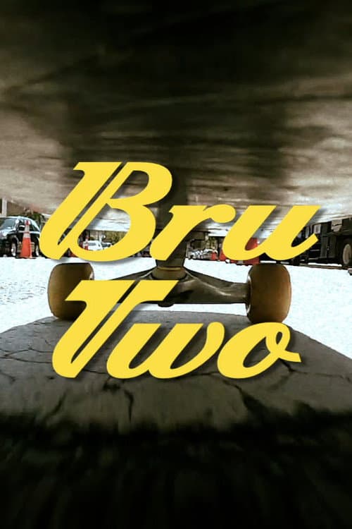 Постер: Bru-Two