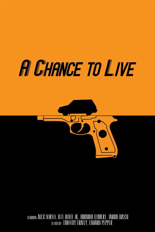 Постер: A Chance to Live