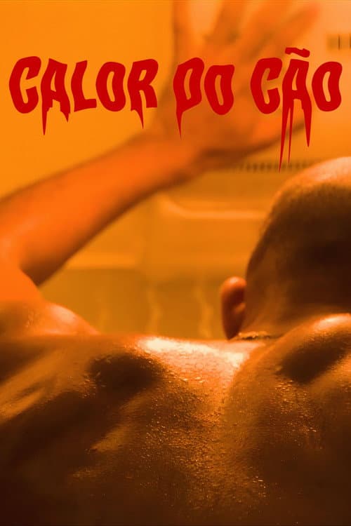 Постер: Calor do Cão