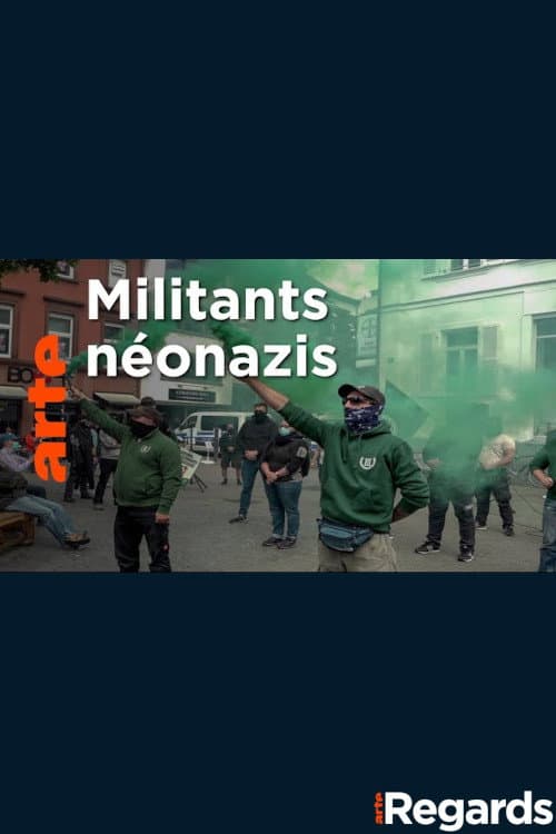 Постер: Néonazis : au cœur de la Troisième Voie