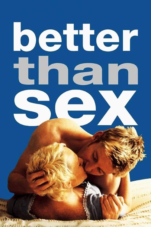 Постер: Better Than Sex