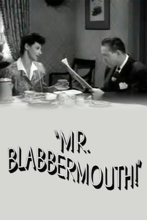 Постер: Mr. Blabbermouth!