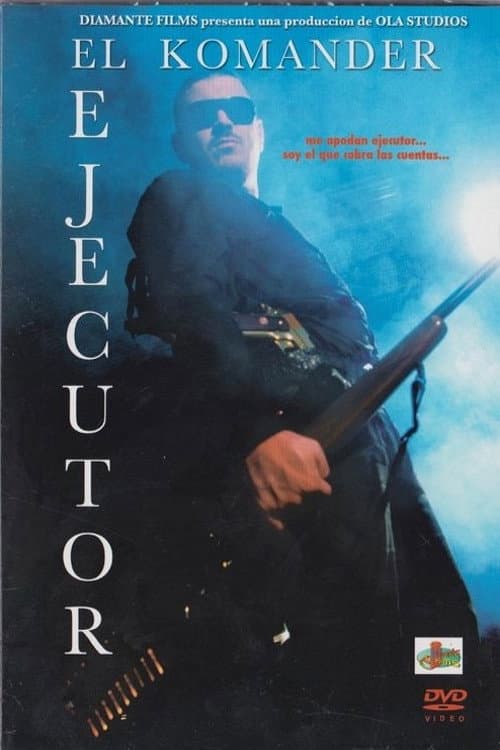 Постер: El Ejecutor