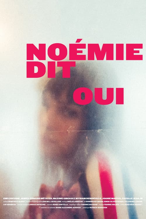 Постер: Noémie dit oui