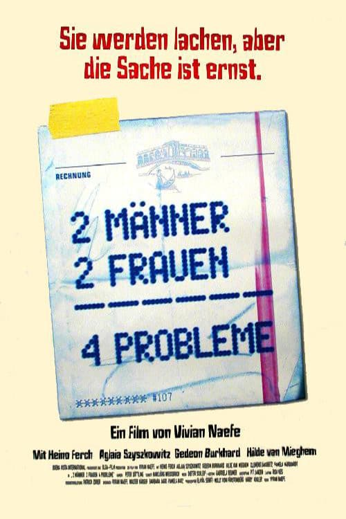 Постер: 2 Männer, 2 Frauen - 4 Probleme!?