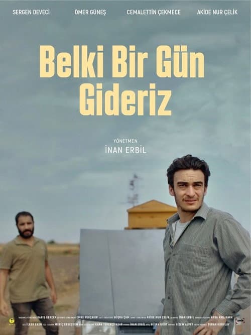 Постер: Belki Bir Gün Gideriz