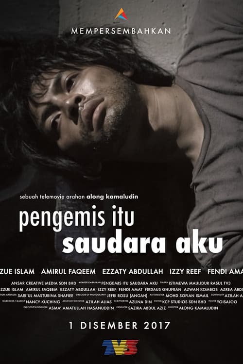 Постер: Pengemis Itu Saudara Aku