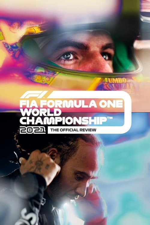 Постер: Formula 1: The Official Review Of The 2021 FIA Formula One World Championship