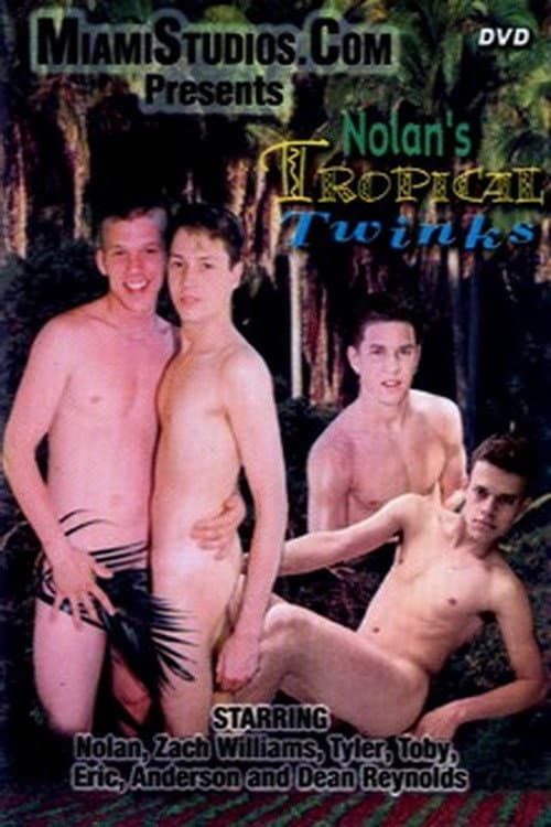 Постер: Nolan's Tropical Twinks
