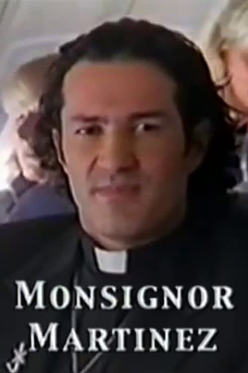 Постер: Monsignor Martinez