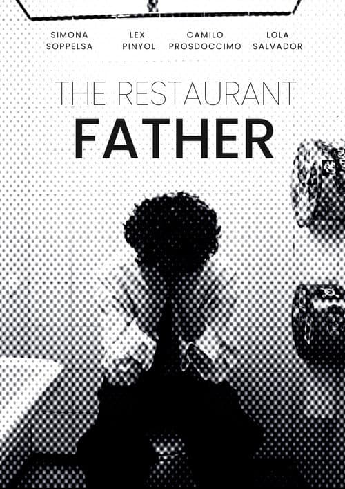 Постер: The restaurant father