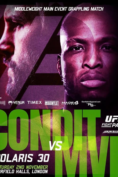 Постер: Polaris 30: Condit vs. MVP