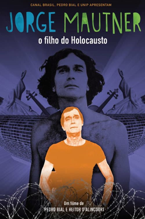 Постер: Jorge Mautner: O Filho do Holocausto