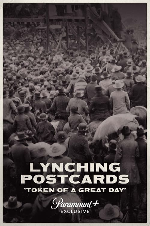 Постер: Lynching Postcards: Token of a Great Day