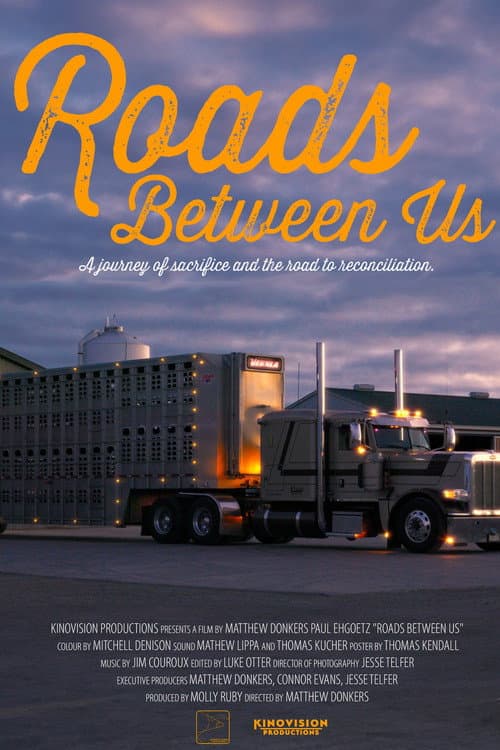 Постер: Roads Between Us