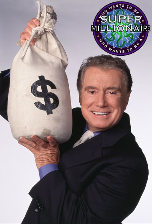 Постер: Who Wants to Be a Super Millionaire