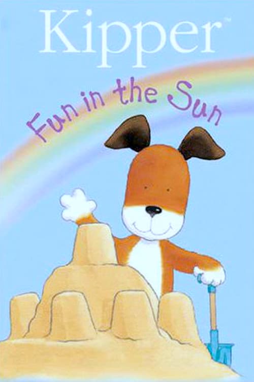 Постер: Kipper: Fun In The Sun