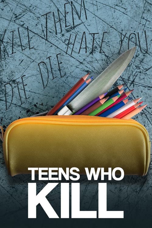 Постер: Teens Who Kill