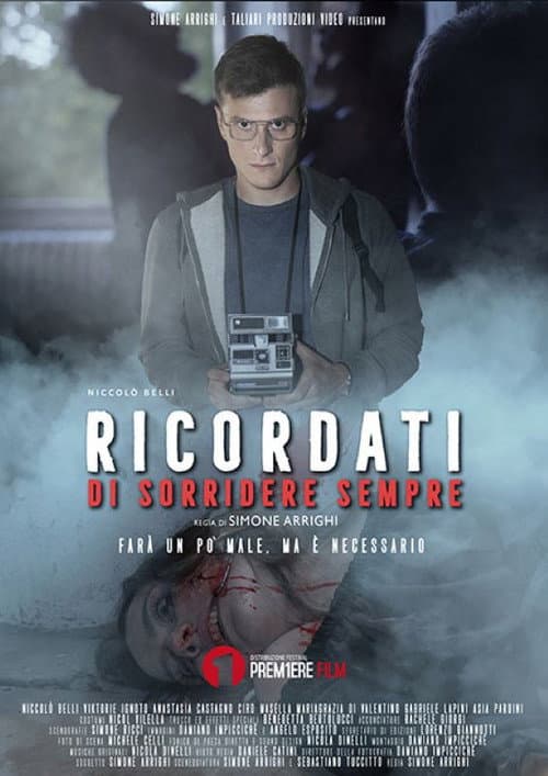 Постер: Ricordati di Sorridere Sempre