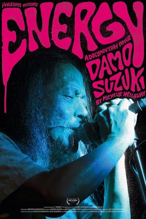 Постер: Energy: A Documentary About Damo Suzuki