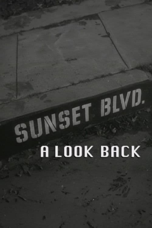 Постер: Sunset Boulevard: A Look Back