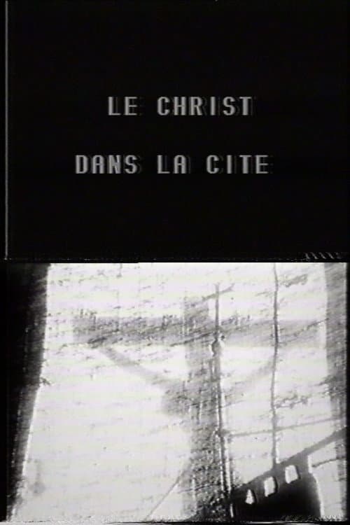 Постер: Le Christ dans la cité