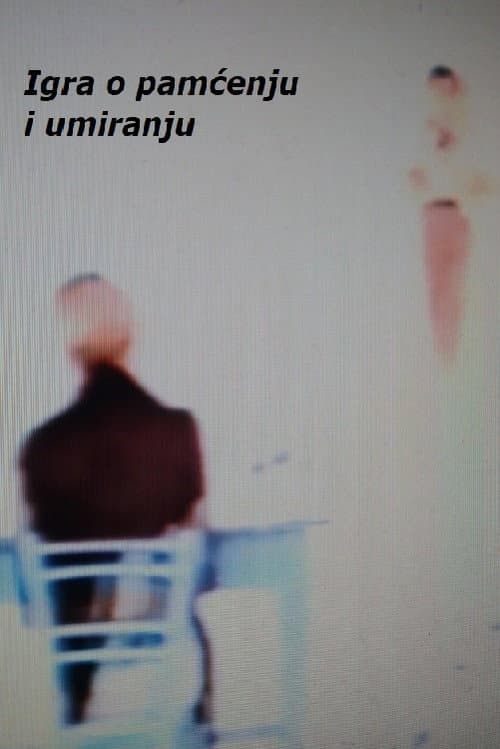 Постер: Igra o pamćenju i umiranju