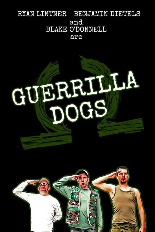 Постер: Guerrilla Dogs