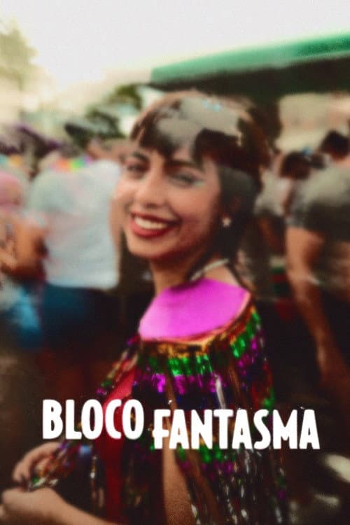Постер: Bloco Fantasma