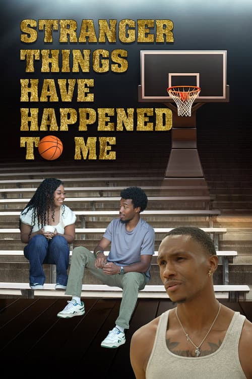 Постер: Stranger Things Have Happened to Me