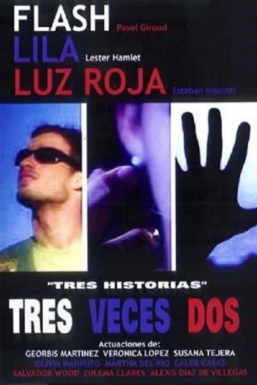 Постер: Tres veces dos