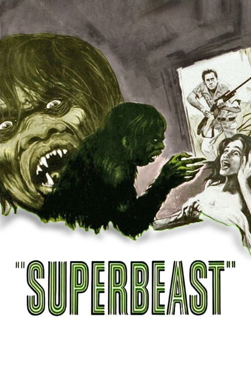 Постер: Superbeast