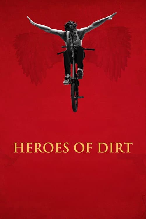 Постер: Heroes of Dirt